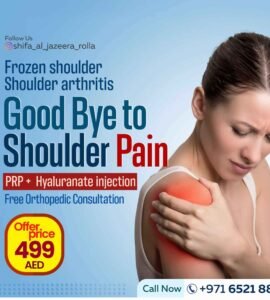 Shoulder pain treatment offer in Sharjah – expert orthopedic care at Shifa Al Jazeera Medical Centre